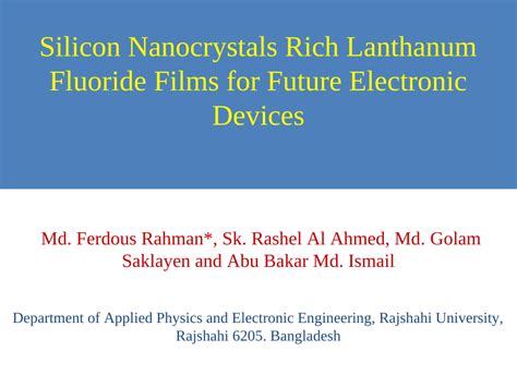  Lanthanum: Geleceğin Elektronik Cihazlarında Küçük Fakat Güçlü Bir Kahraman mı?